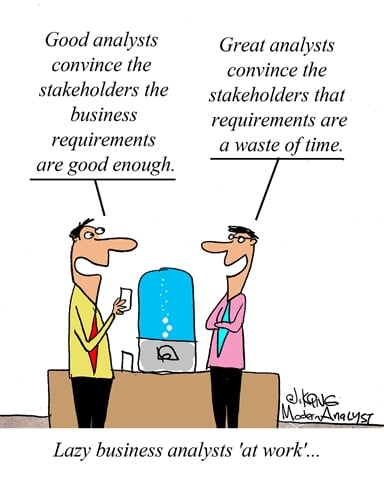 Humor - Cartoon: Lazy Business Analysts 'at Work'...